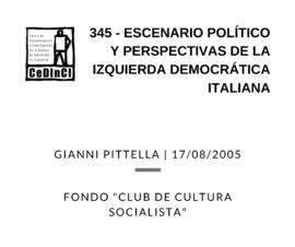Escenario político y perspectivas de la izquierda democrática italiana, por Gianni Pittella