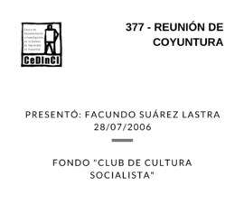 Reunión de Coyuntura.
, por Presentó: Facundo Suárez Lastra