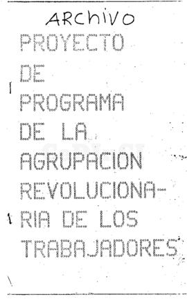 Proyecto de programa de la Agrupación Revolucionaria de Trabajadores
