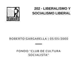 Liberalismo y socialismo liberal, por Roberto Gargarella