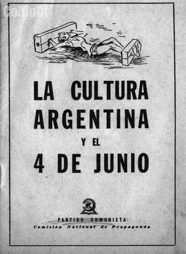 La cultura argentina y el 4 de junio