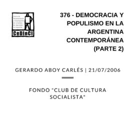 Democracia y populismo en la Argentina Contemporánea, Ciclo “República, Populismo y Nacionalismo&...