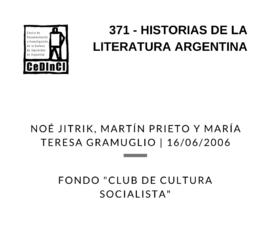Historias de la literatura argentina, por Noé Jitrik, Martín Prieto, María Teresa Gramuglio