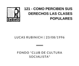 Cómo perciben sus derechos las clases populares, por Lucas Rubinich