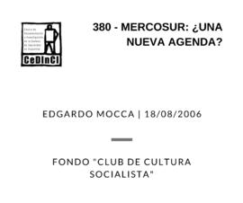 Mercosur: ¿una nueva agenda?, por Edgardo Mocca