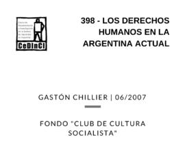 Los derechos humanos en la Argentina actual , por Gastón Chillier